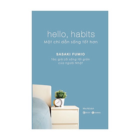 Hello, Habits – Một chỉ dẫn sống tốt hơn