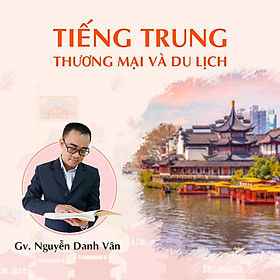Tiếng Trung thương mại và du lịch