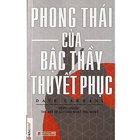 Hình ảnh Sách - Phong thái của bậc thầy thuyết phục