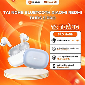 Mua Phiên bản toàn cầu tai nghe Xiaomi Redmi Buds 5 Pro - Hàng Chính Hãng