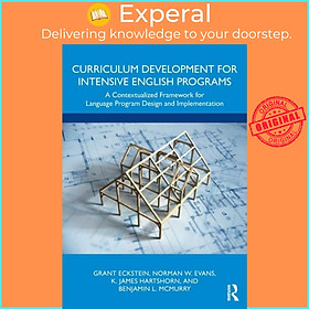 Sách - Curriculum Development for Intensive English Programs - A Contextualize by Grant Eckstein (UK edition, paperback)