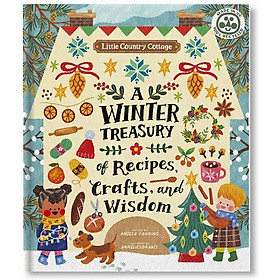Hình ảnh Little Country Cottage: A Winter Treasury of Recipes, Crafts and Wisdom