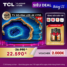 Mua TCL 65C755 QD-Mini LED 4K TV - Tivi 65inch - Hàng chính hãng - Bảo hành 2 năm