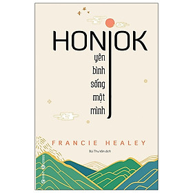 Honjok: Yên Bình Sống Một Mình