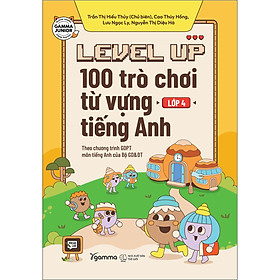 Sách Level Up - 100 Trò Chơi Từ Vựng Tiếng Anh Lớp 4