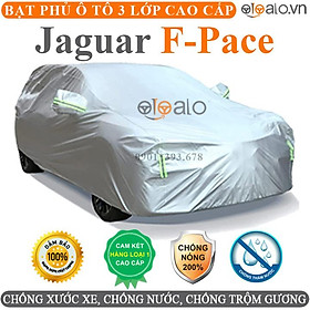 Bạt phủ xe ô tô Jaguar F-Pace vải dù 3 lớp CAO CẤP BPXOT