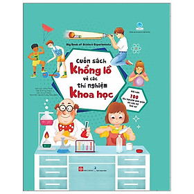 Hình ảnh Cuốn sách khổng lồ về các thí nghiệm khoa học - Big Book of Science Experiments (ĐT)