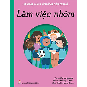 Kim Đồng - Trưởng thành từ những điều bé nhỏ