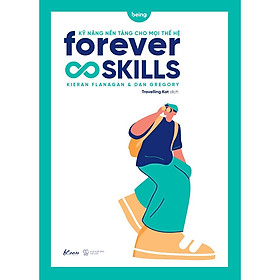 [Download Sách] Sách - Forever Skills – Kỹ Năng Nền Tảng Cho Mọi Thế Hệ (tặng kèm bookmark)