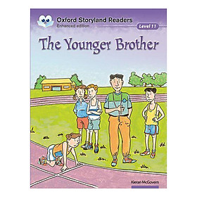 Nơi bán Oxford Storyland Readers New Edition 11: The Younger Brother - Giá Từ -1đ