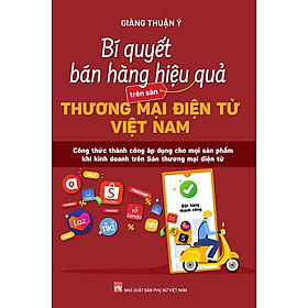 Hình ảnh Bí Quyết Bán Hàng Hiệu Quả Trên Sàn Thương Mại Điện Tử Việt Nam