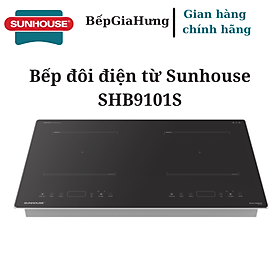 Bếp đôi điện từ SUNHOUSE SHB9101S - Hàng chính hãng