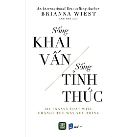Sống khai vấn, sống tỉnh thức