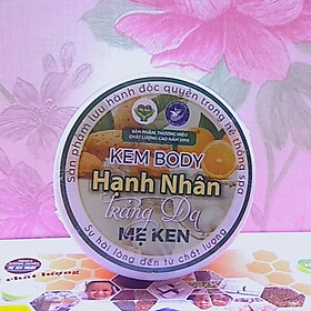 KEM DƯỠNG TRẮNG DA BODY HẠNH NHÂN MẸ KEN- Hũ 200ml