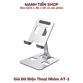 Giá đỡ điện thoại hợp kim nhôm AT-1 gấp gọn tiện dụng - hàng chính hãng