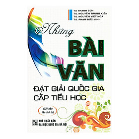 Download sách Những Bài Văn Đạt Giải Quốc Gia Cấp Tiểu Học