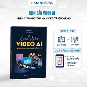 Sách Kịch bản Video AI - Biến ý tưởng thành video triệu views