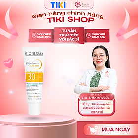 Chống nắng dành cho da mụn Bioderma Photoderm Akn Mat SPF30 - 40ml