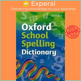 Sách - Oxford Spelling Dictionary by Oxford Dictionaries (UK edition, paperback)