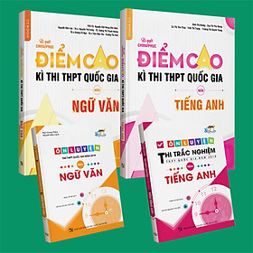 Combo Bí quyết chinh phục điểm cao Ngữ Văn 12 + Tiếng anh 12 + Ôn luyện thi trắc nghiệm Ngữ Văn + Tiếng anh