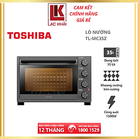 Lò nướng Toshiba TL-MC35Z - Dung tích 35L - Công suất 1500W. Hàng chính hãng, bảo hành 12 tháng, chất lượng Nhật Bản