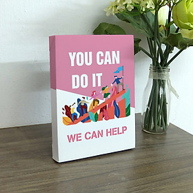 Tranh in để bàn canvas tạo động lực Cocopic OFEDB002 you can do it