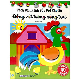 Sách dán hình đầu đời cho bé - động vật trong nông trại
