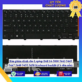 Mua Bàn phím dùng cho Laptop Dell 14-5000 5443 5445 5447 5448 5455 5458 Keyboard backlit (Có đèn nền)  - Hàng Nhập Khẩu New Seal