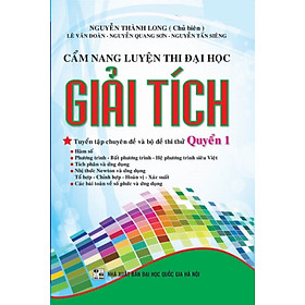 Cẩm Nang Luyện Thi Đại Học Giải Tích Quyển 1 - KV