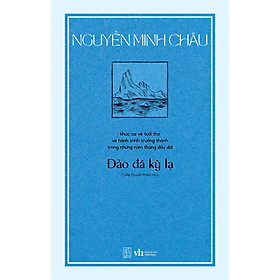 Nguyễn Minh Châu - Đảo đá kỳ lạ