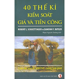 40 Thế Kỉ Kiểm Soát Giá Và Tiền Công - Bản Quyền