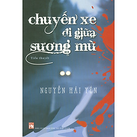 Chuyến xe đi giữa sương mù