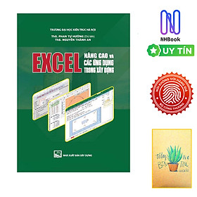 Hình ảnh sách Excel Nâng Cao Và Các Ứng Dụng Trong Xây Dựng ( Tặng Kèm Sổ Tay )