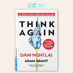 Sách Dám Nghĩ Lại - First News