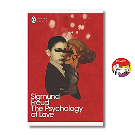 Sách - The Psychology of Love by Sigmund Freud | Classics / Tâm lý học / Ngoại văn Nhập khẩu UK