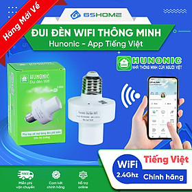 Đui Đèn Thông Minh WiFi Hunonic 500W, App Tiếng Việt, Điều Khiển Từ Xa Trên Điện Thoại, Hẹn Giờ, Điều Khiển Giọng Nói