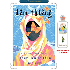Đêm Thiêng - Tahar Ben Jelloun (Giải Goncourt 1987) - Hải Đăng Books