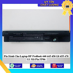 Pin dùng cho Laptop HP ProBook 440 445 450 G0 455 470 G1 Mã Pin FP06 - Hàng Nhập Khẩu  MIBAT504