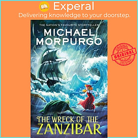 Sách - The Wreck of the Zanzibar by Michael Morpurgo (UK edition, paperback)