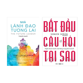 Hình ảnh Combo 2 Cuốn Sách Quản Lý, Quản Trị: Nhà Lãnh Đạo Tương Lai + Bắt Đầu Với Câu Hỏi Tại Sao