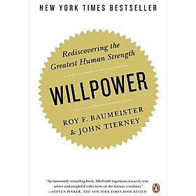 Download sách Willpower: Rediscovering the Greatest Human Strength