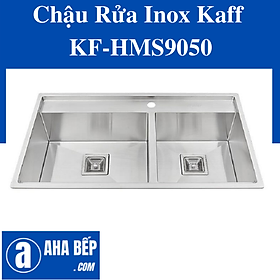 CHẬU RỬA INOX KAFF KF-HMS9050 - Hàng Chính Hãng