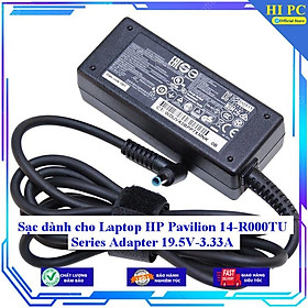 Sạc dành cho Laptop HP Pavilion 14-R000TU Series Adapter 19.5V-3.33A - Kèm Dây nguồn - Hàng Nhập Khẩu