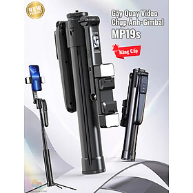 Gậy quay video MP19s thông minh,chụp ảnh, livestream, kim loại bền bỉ, gimbal 360 dõi theo, nâng cấp, hàng chính hãng - Tiêu Chuẩn