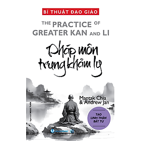 Sách Bí Thuật Đạo Giáo - Pháp Môn Trung Khảm Ly