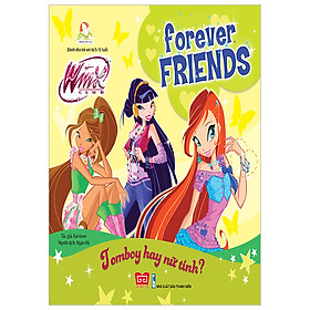 Hình ảnh Winx Club - Forever Friends - Tomboy Hay Nữ Tính?