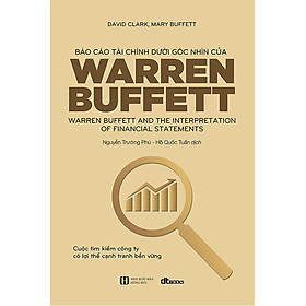[Download Sách] Báo Cáo Tài Chính Dưới Góc Nhìn Của Warren Buffett