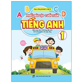 Phiếu Bài Tập Cuối Tuần Tiếng Anh 1