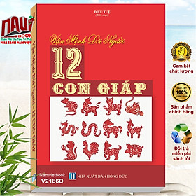 Sách vận mệnh đời người 12 con giáp - v2186d