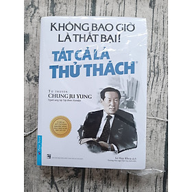 Ảnh bìa Không Bao Giờ Là Thất Bại! Tất Cả Là Thử Thách